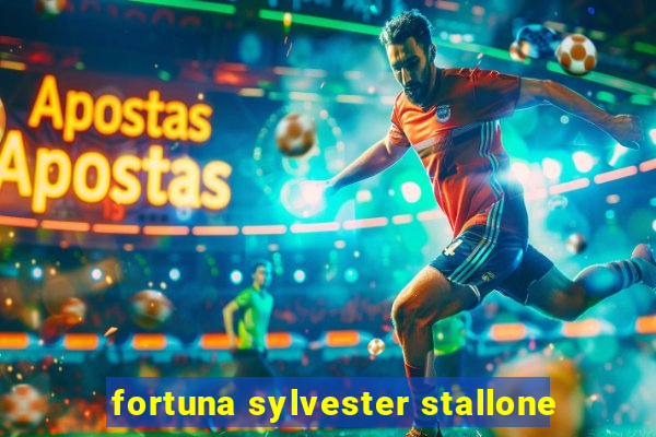 fortuna sylvester stallone